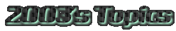 2003's Topics