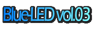 Blue-LED vol.03