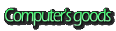 Computer's goods