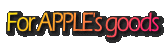 For APPLE's goods