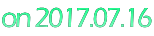 on 2017.07.16